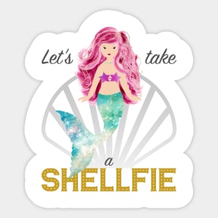 Mermaid: Let's take a shellfie (pink) Sticker